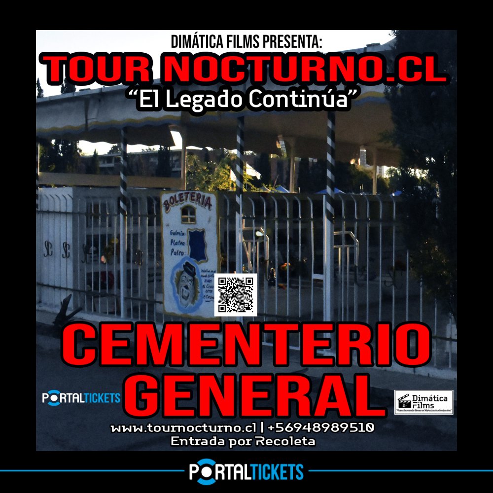 Flyer TOUR NOCTURNO EN CEMENTERIO GENERAL: EL LEGADO CONTINUA -  SABADO 31 - 19:30 HORAS