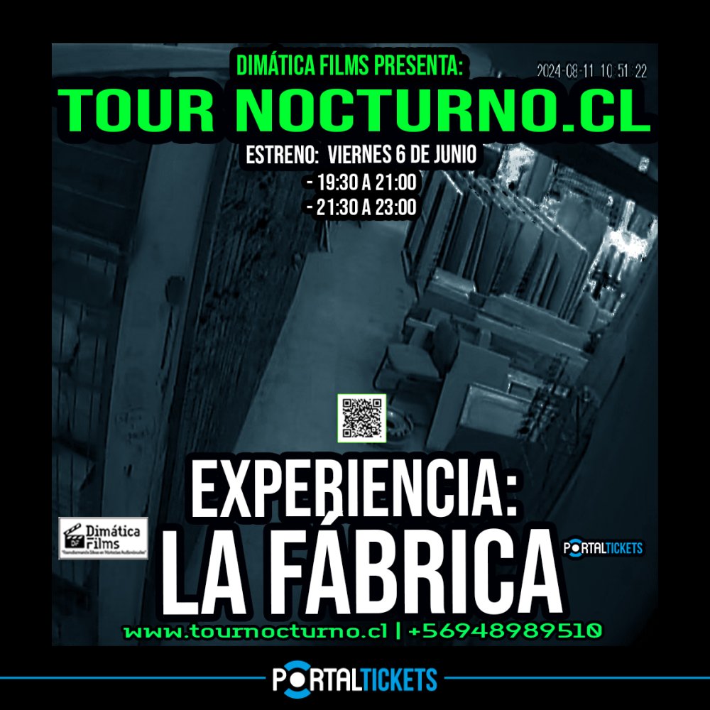 Flyer TOUR NOCTURNO EXPERIENCIA: LA FABRICA - VIERNES 6 DE JUNIO 19:30 HORAS