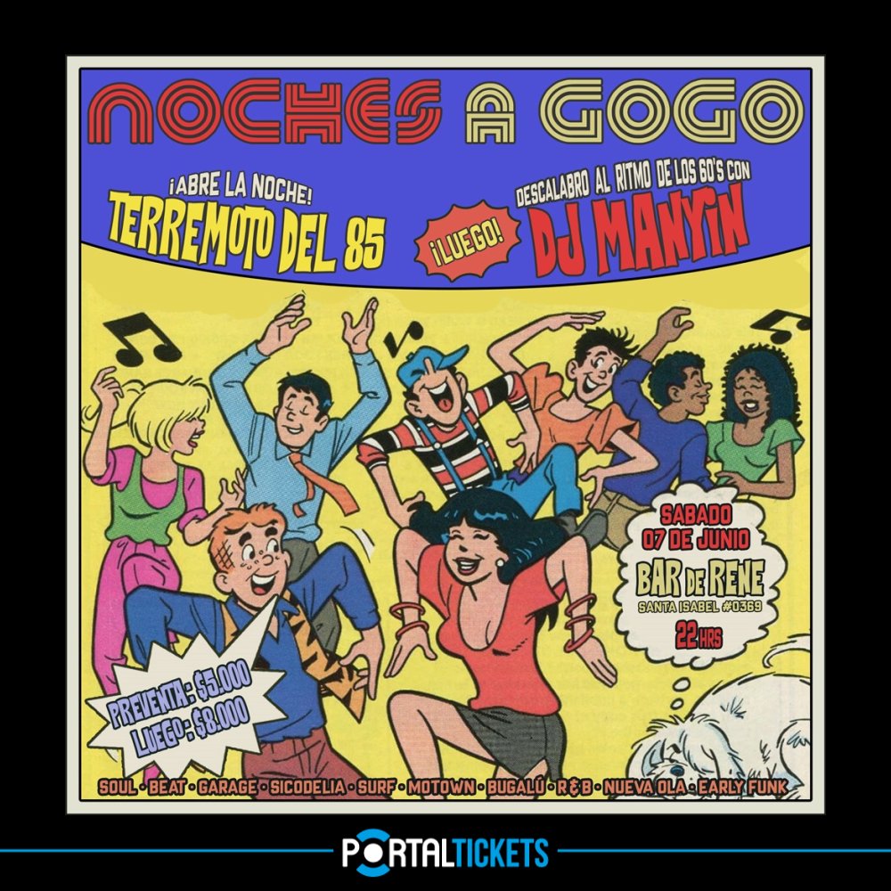 Flyer NOCHES A GOGO PRESENTA: DJ MANYIN + TERREMOTO DEL 85 EN BAR DE RENÉ ⚡