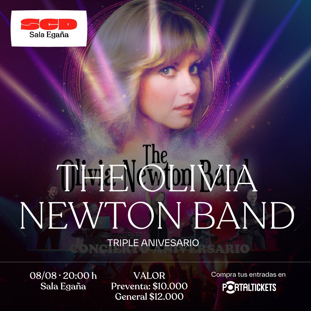 Flyer THE OLIVIA NEWTON BAND: TRIPLE ANIVERSARIO EN SALA SCD EGAÑA