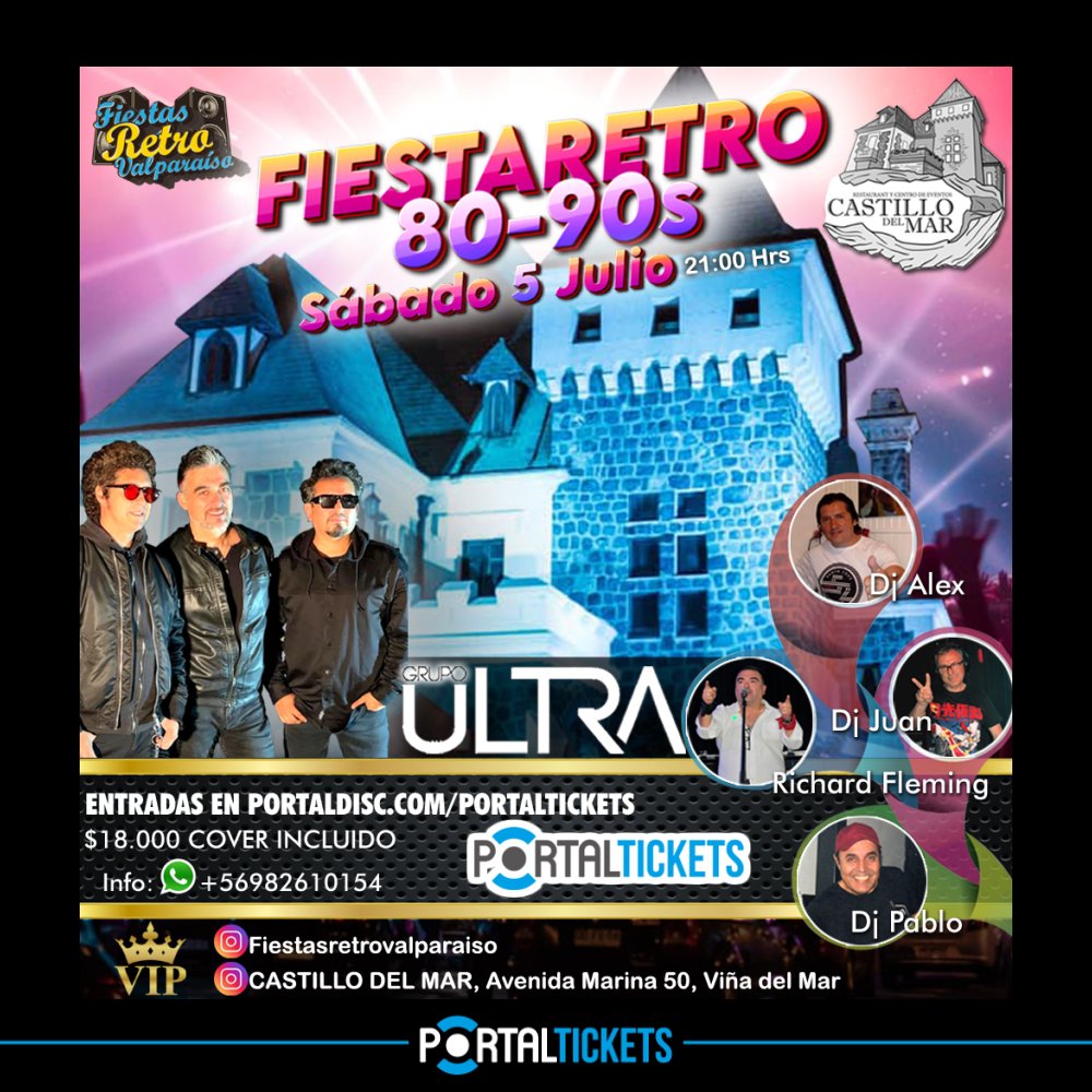Flyer Evento FIESTA RETRO 80-90S CASTILLO DEL MAR, VIÑA DEL MAR