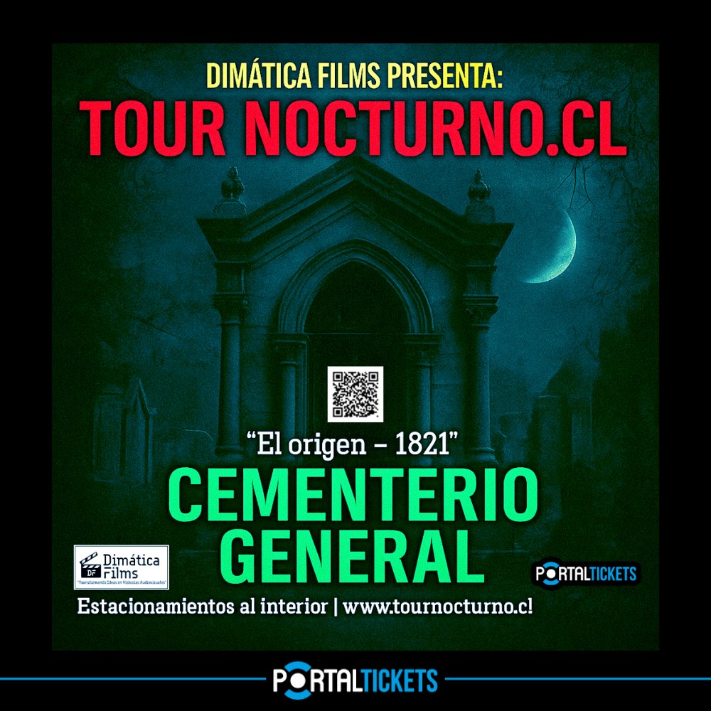Flyer Evento TOUR NOCTURNO EN CEMENTERIO GENERAL: 1821 EL ORIGEN - SABADO 12 JULIO - 19:30 HORAS
