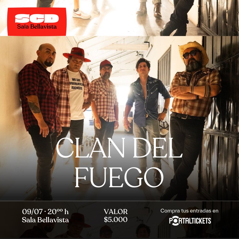 Flyer Evento CLAN DEL FUEGO EN SALA SCD BELLAVISTA
