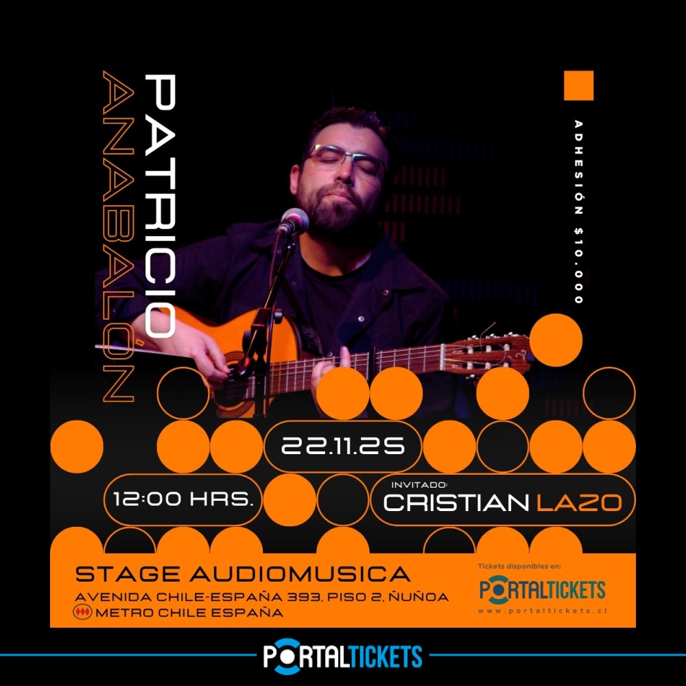 Flyer PATRICIO ANABALÓN EN STAGE AUDIOMUSICA