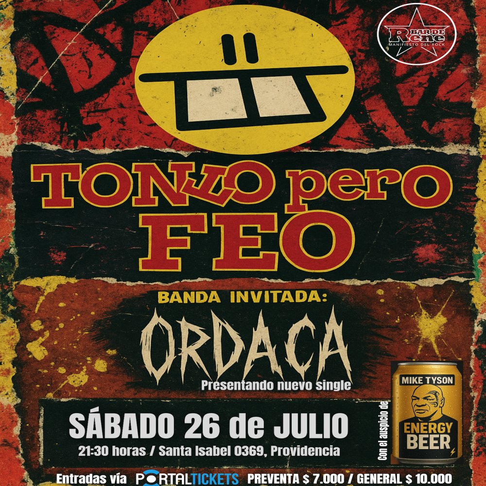 Flyer TONTO PERO FEO + ORDACA EN BAR DE RENÉ