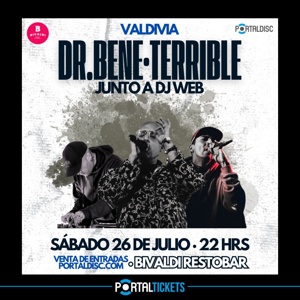 Flyer DR.BENE + TERRIBLE + DJ WEB EN BIVALDI, VALDIVIA