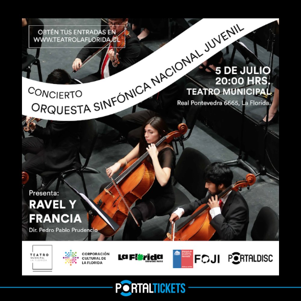Flyer CONCIERTO ORQUESTA SINFÓNICA NACIONAL JUVENIL RAVEL Y FRANCIA EN TEATRO MUNICIPAL DE LA FLORIDA