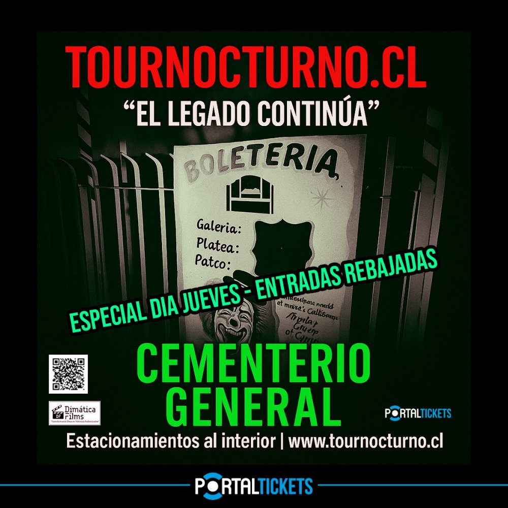 Flyer Evento TOUR NOCTURNO EN CEMENTERIO GENERAL: EL LEGADO CONTINUA - ESPECIAL ENTRADAS REBAJADAS JUEVES 10 DE JULIO