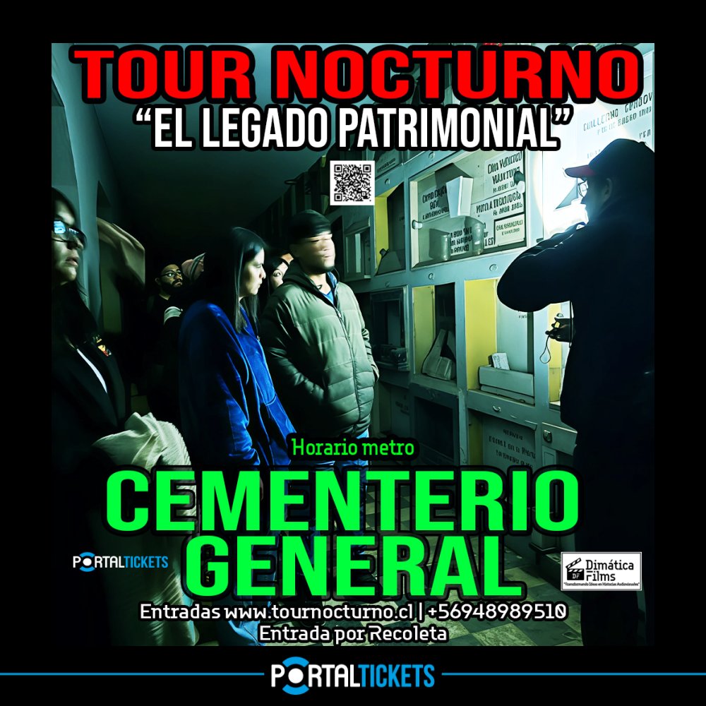 Flyer TOUR NOCTURNO EN CEMENTERIO GENERAL: EL LEGADO PATRIMONIAL - SABADO 26 - 19:30 HORAS
