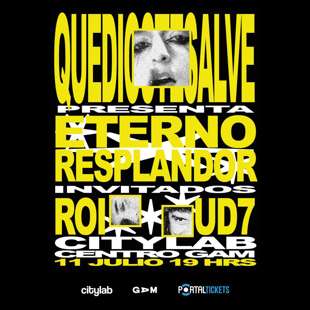 Flyer ESTRENO RESPLANDOR: QUEDIOSTESALVE EN CITYLAB, GAM