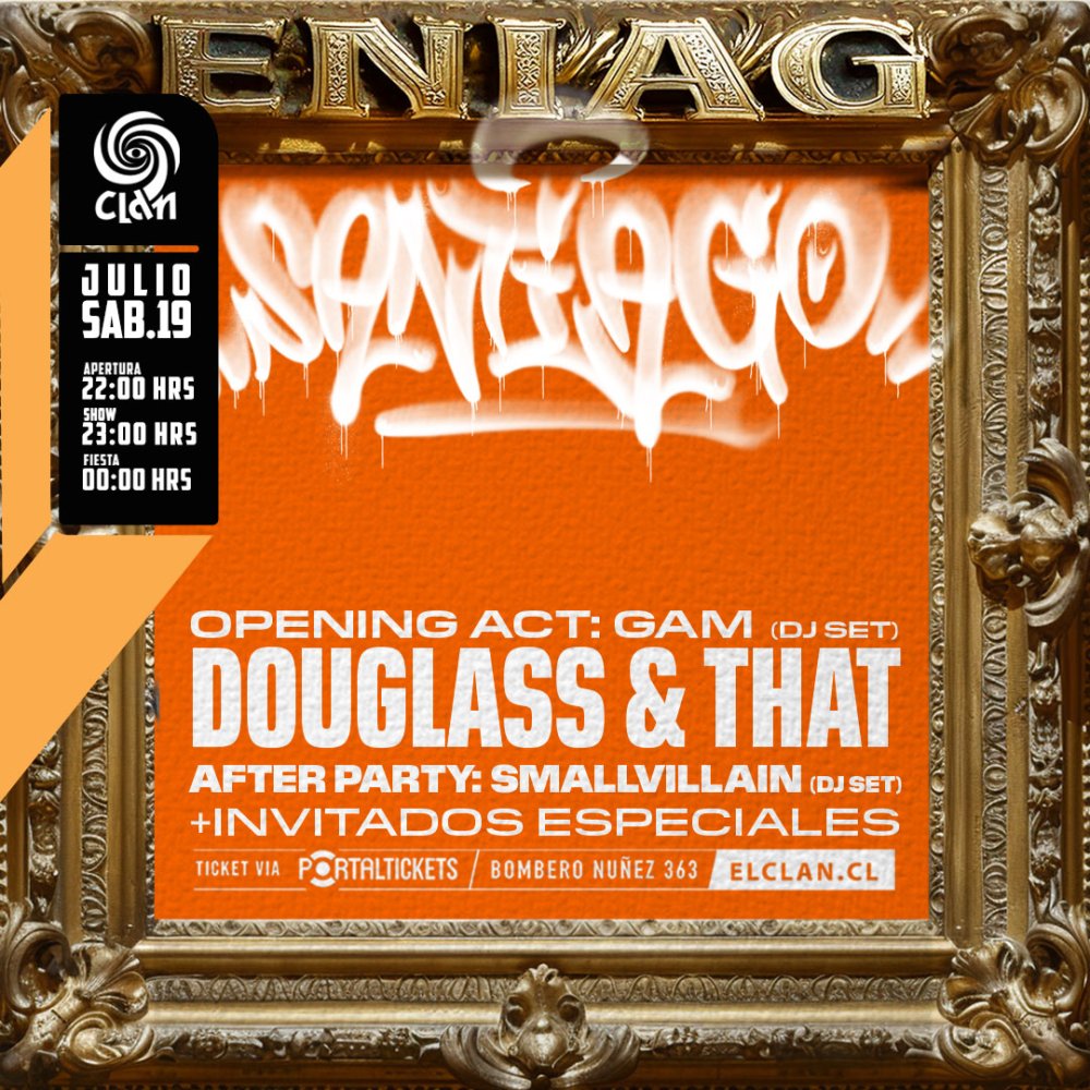 Flyer CLAN PRESENTA: DOUGLASS: EVERY NERD IS A GOD + FIESTA POST SHOW