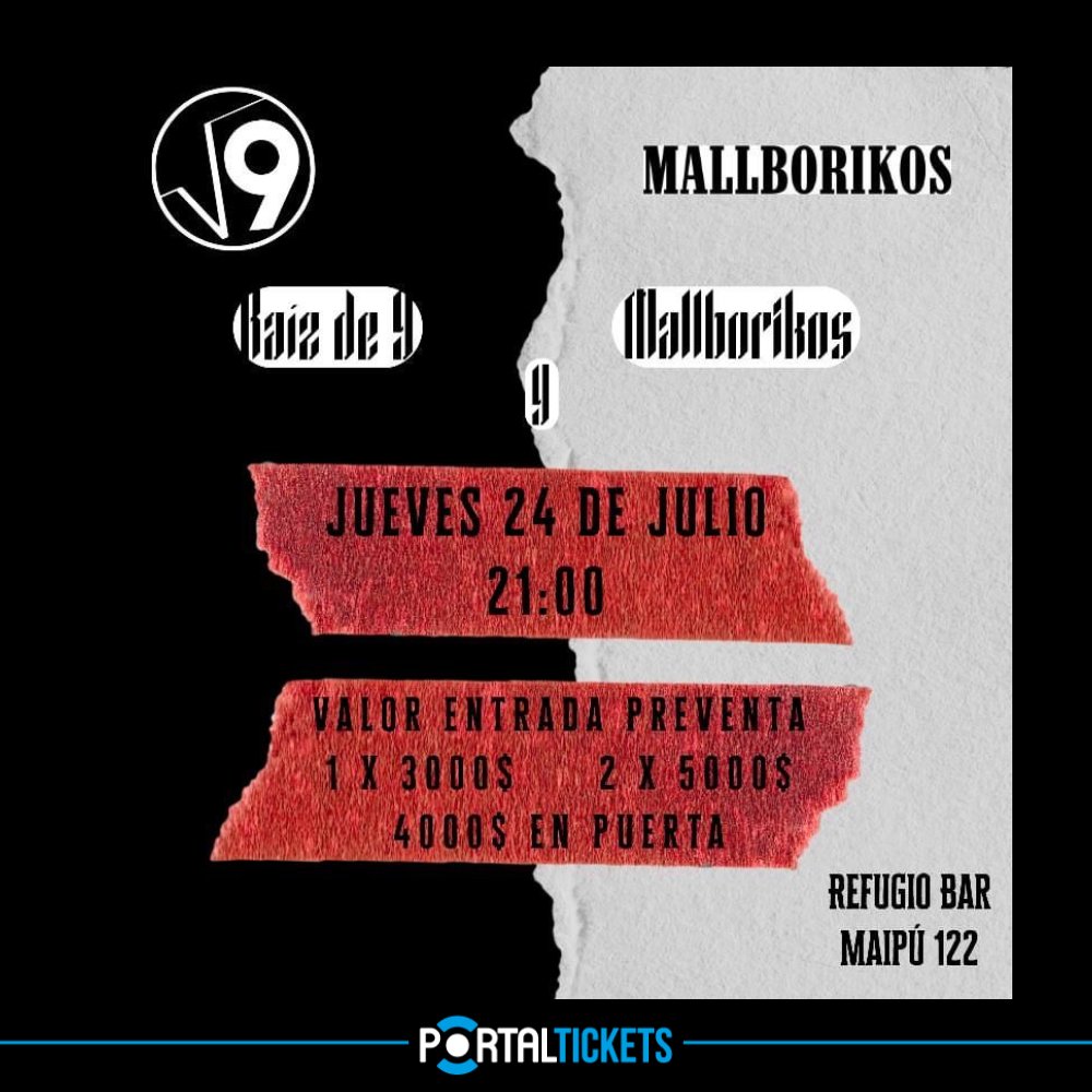 Flyer RAÍZ DE 9 + MALLBORIKOS EN REFUGIO, CONCEPCIÓN