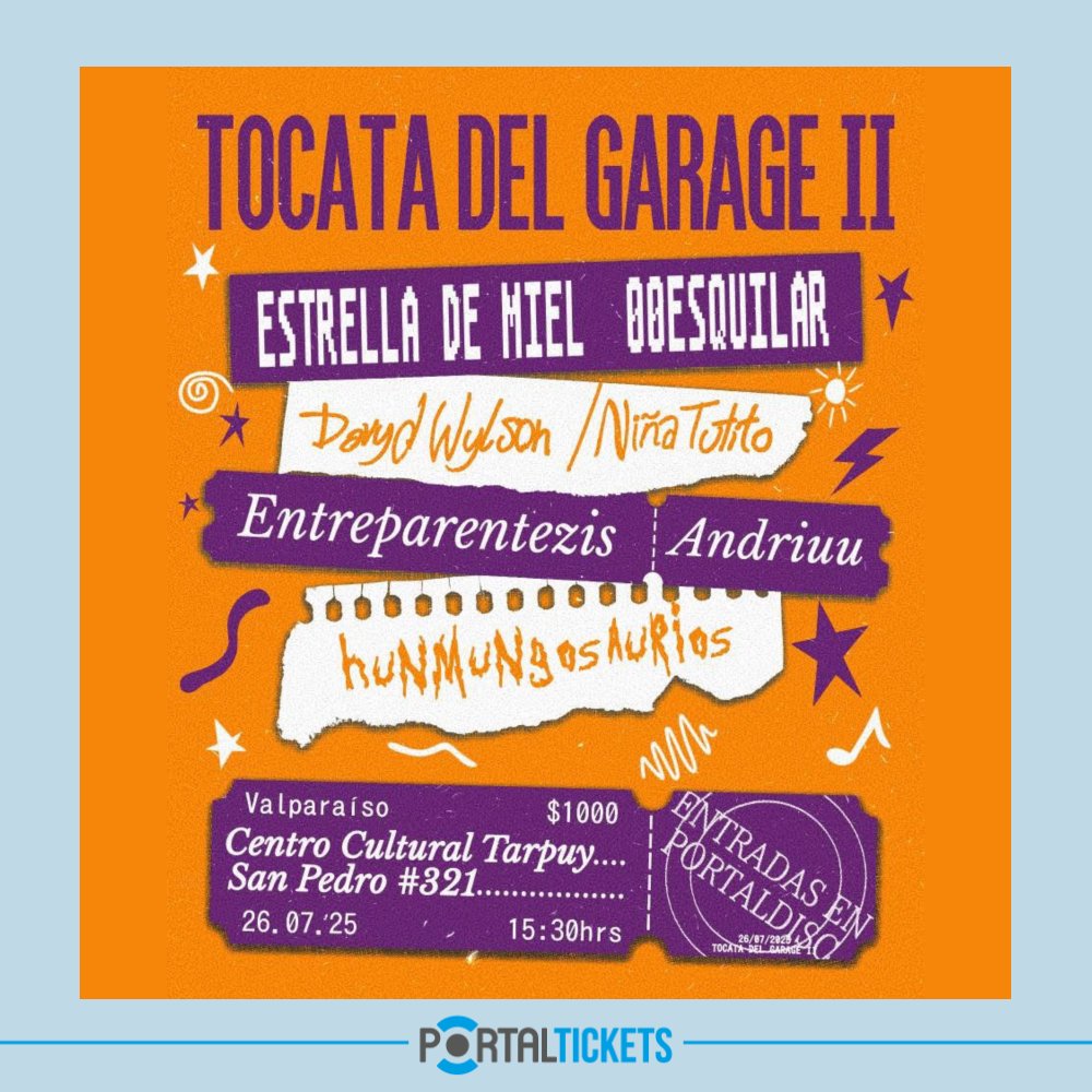 Flyer TOCATA DEL GARAJE II EN CENTRO CULTURAL TARPUY, VALPARAÍSO