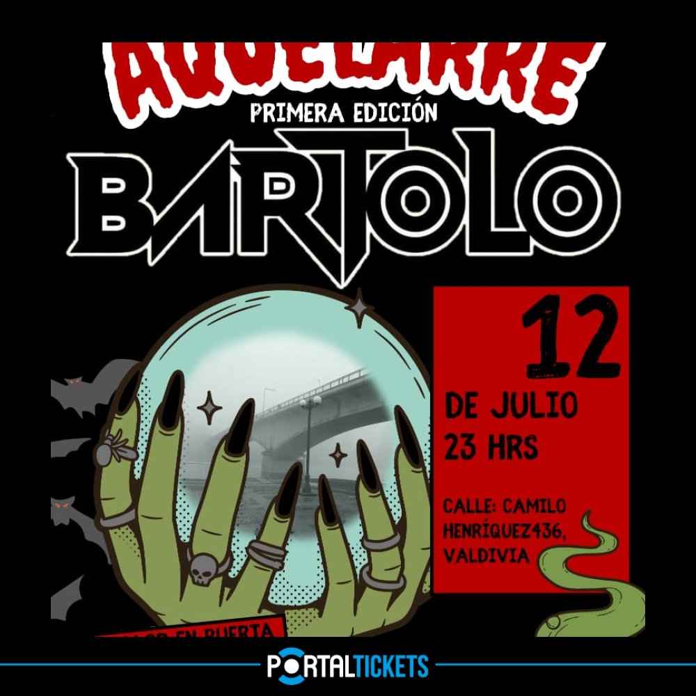 Flyer BARTOLO: AQUELARRE EN BIVALDI, VALDIVIA