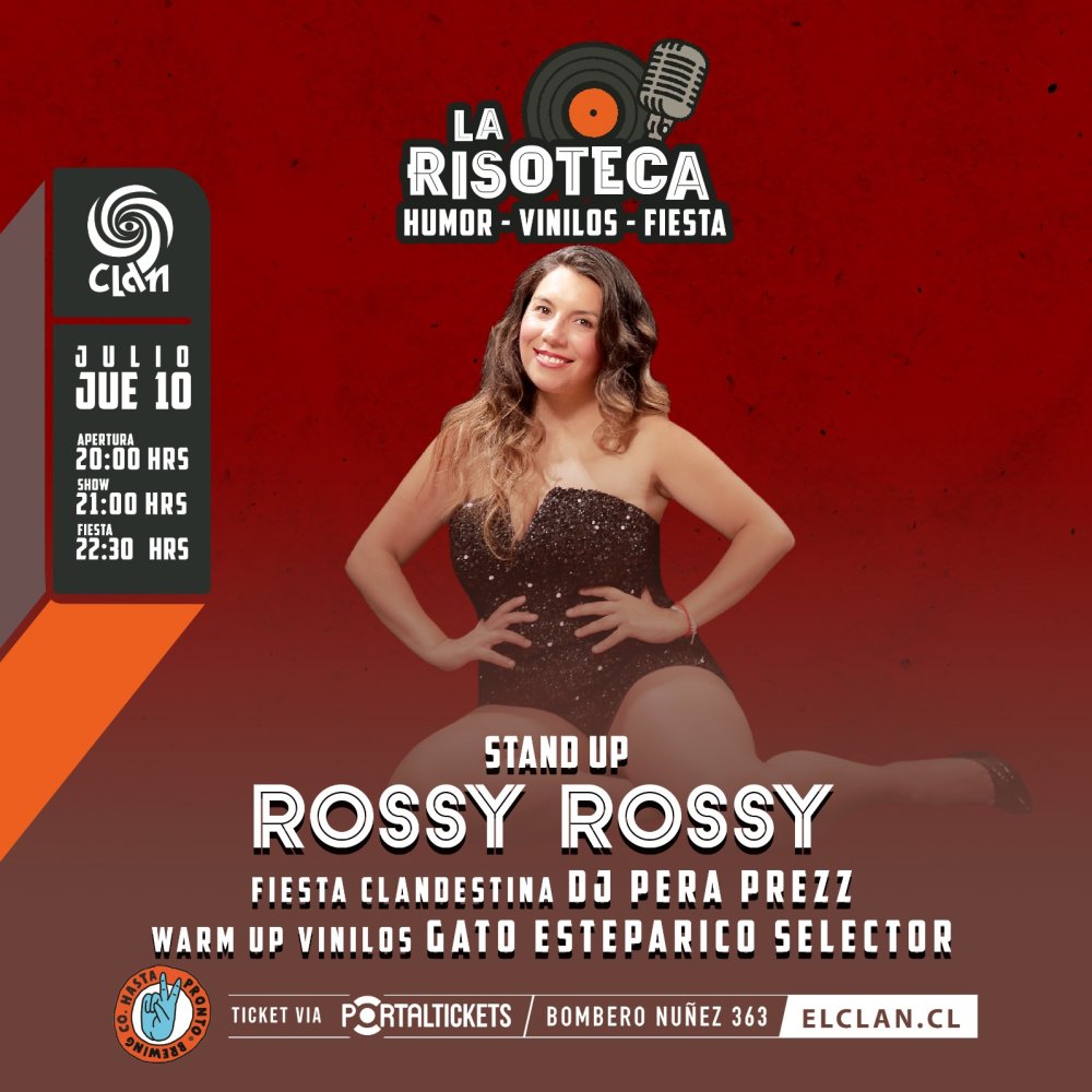 Flyer Evento CLAN PRESENTA: LA RISOTECA JUNTO A ROSSY ROSSY + GATO ESTEPARICO SELECTOR+ DJ PERA PREZZ