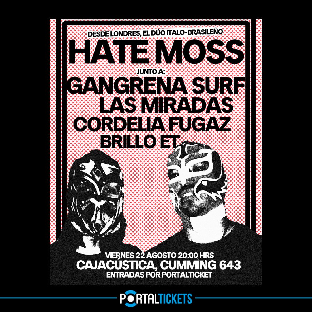 Flyer HATE MOSS EN CAJACÚSTICA