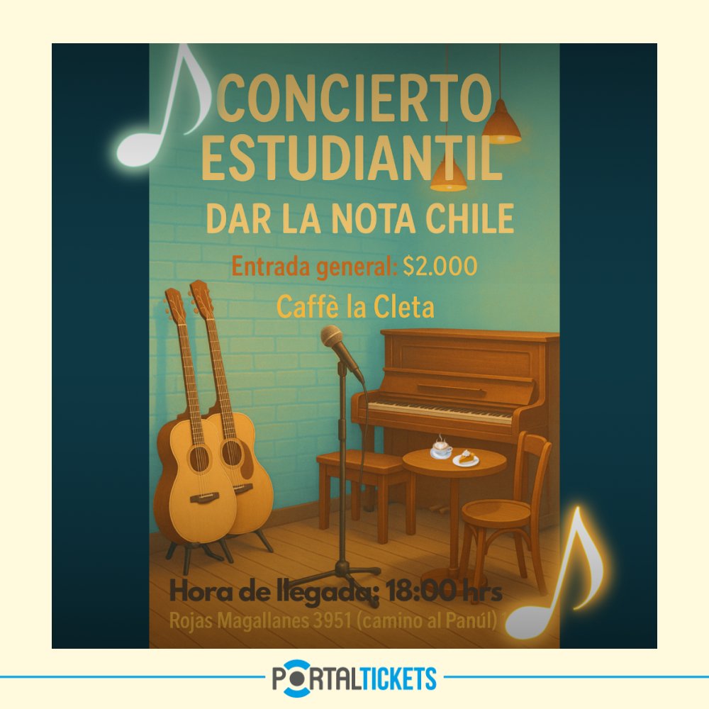 Flyer CONCIERTO ESTUDIANTES DAR LA NOTA CHILE EN CAFFÉ LA CLETA