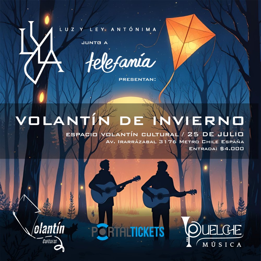 Flyer LUZ Y LEY ANTONIMA EN VOLANTÍN CULTURAL