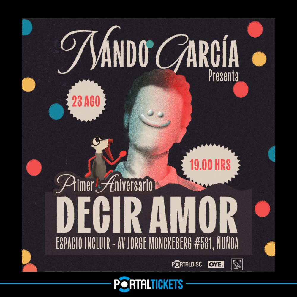 Flyer NANDO GARCÍA: ANIVERSARIO DECIR AMOR EN ESPACIO INCLUIR