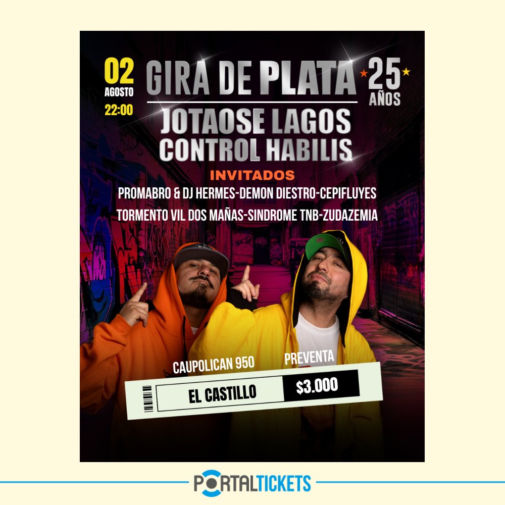 Flyer Evento JOATOSE LAGOS + CONTROL HABILIS: GIRA DE PLATA EN TEMUCO
