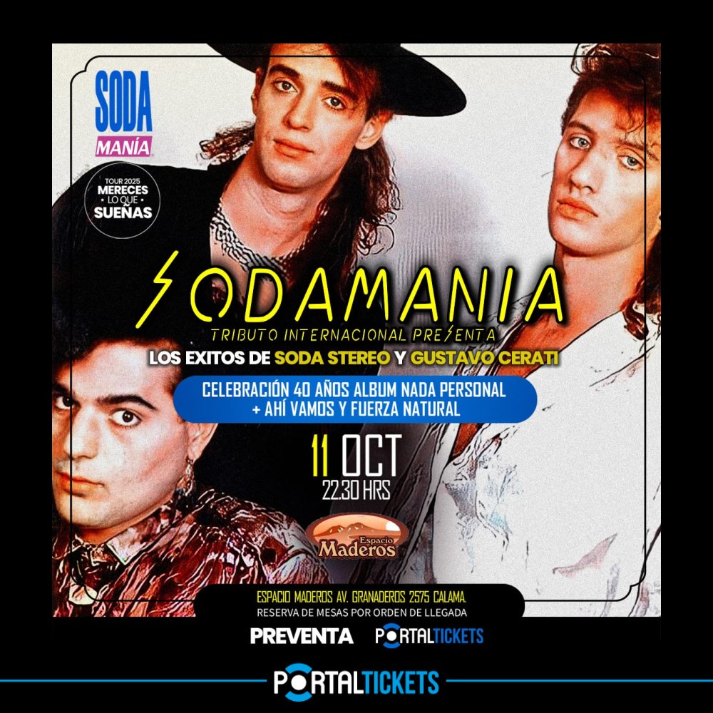 Flyer TRIBUTO A SODA STEREO & CERATI EN ESPACIO MADEROS, CALAMA