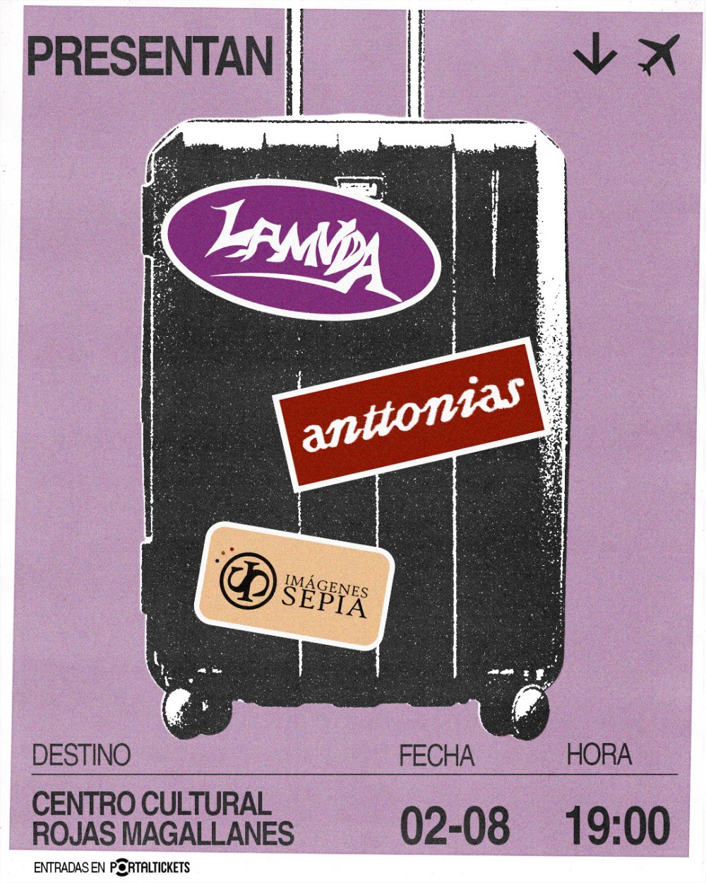 Flyer Evento TOCO Y ME VOY: LAMVDA + ANTTONIAS + IMAGENES SEPIA EN C.C.ROJAS MAGALLANES