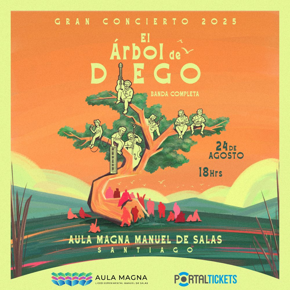 Flyer Evento EL ÁRBOL DE DIEGO A BANDA COMPLETA — GRAN CONCIERTO 2025 EN EL AULA MAGNA DEL MANUEL DE SALAS