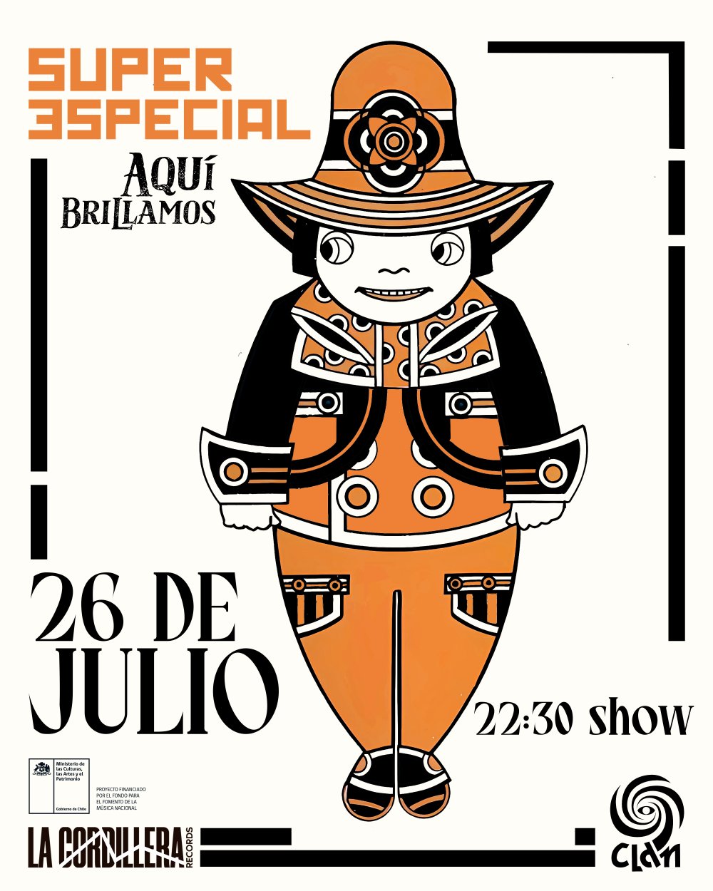 Flyer CLAN PRESENTA: SUPER ESPECIAL + AQUÍ BRILLAMOS + FIESTA POST SHOW DJ CATNIP