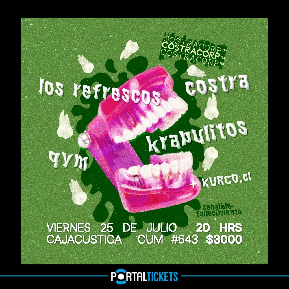 Flyer COSTRA + KRAPULITOS + QYM + LOS REFRESCOS: COSTRACORP EN CAJACÚSTICA