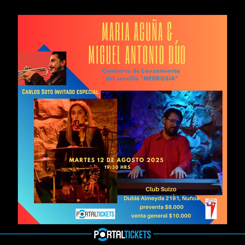 Flyer MARÍA ACUÑA + MIGUEL ANTONIO DÚO EN EL CLUB SUIZO