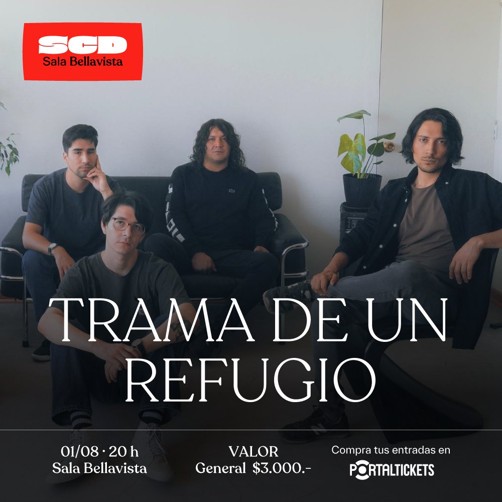 Flyer Evento TRAMA DE UN REFUGIO EN SALA SCD BELLAVISTA