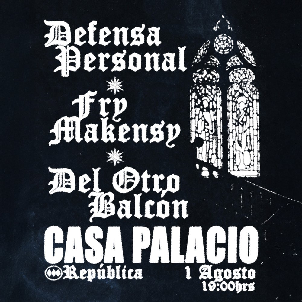 Flyer DEFENSA PERSONAL + FRY MAKENSY + DEL OTRO BALCÓN EN CASA PALACIO