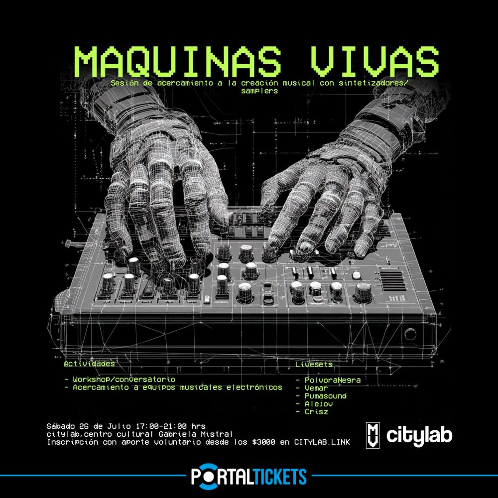 Flyer WORKSHOP + LIVE SET DE MAQUINASVIVAS EN CITYLAB, GAM