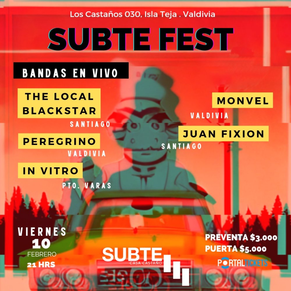 Flyer SUBTEFEST EN SUBTE CASTAÑO VALDIVIA