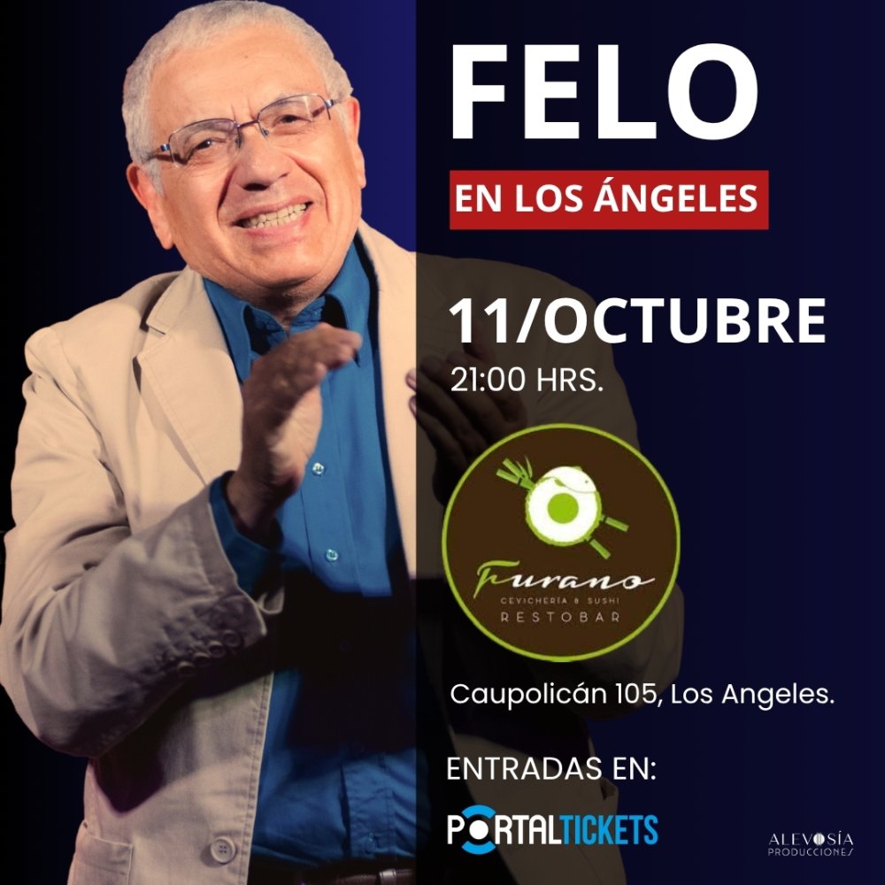 Flyer FELO EN LOS ÁNGELES - GIRA 45 AÑOS DE TRAYECTORIA