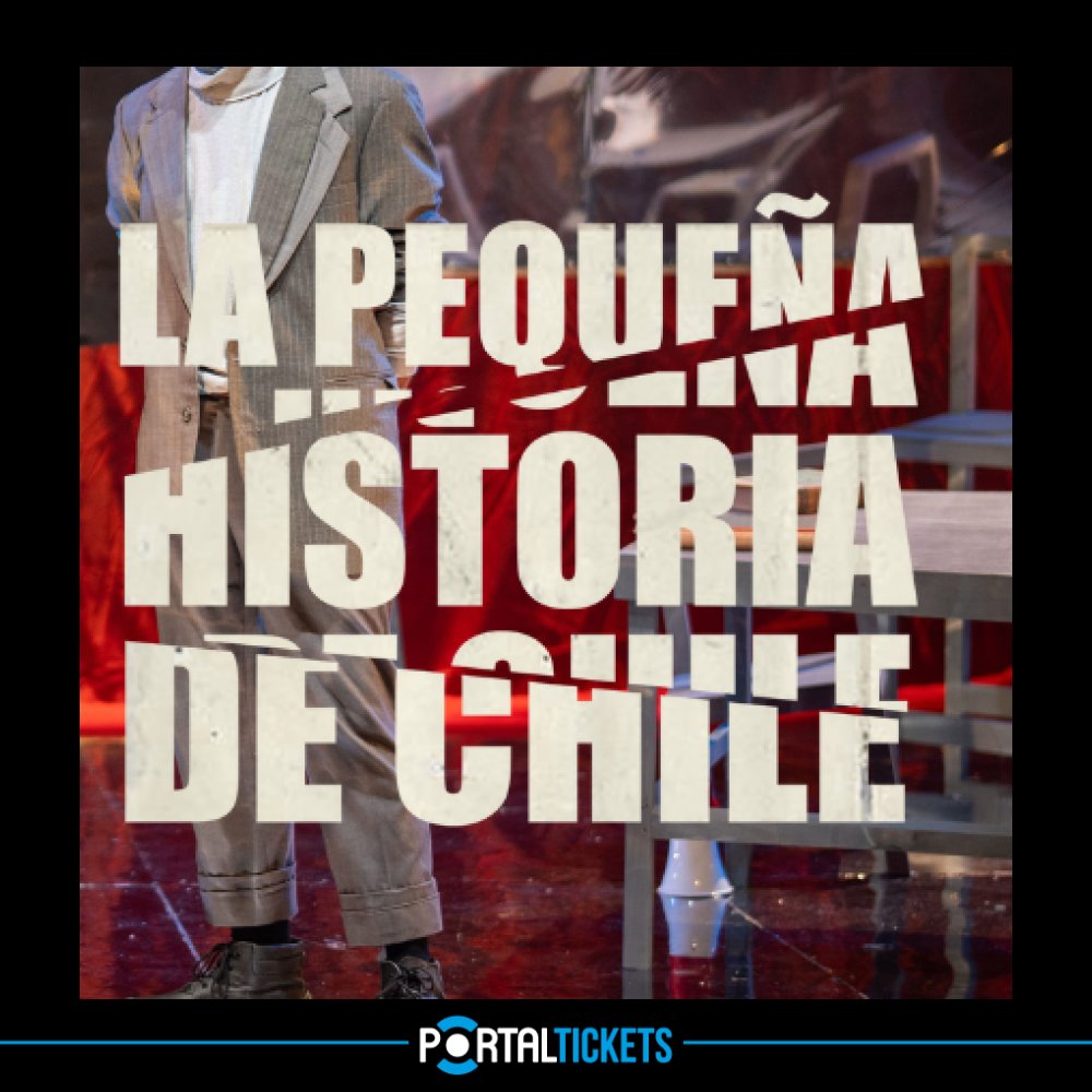 Flyer OBRA: LA PEQUEÑA HISTORIA DE CHILE EN TEATRO MUNICIPAL DE SAN JOAQUÍN