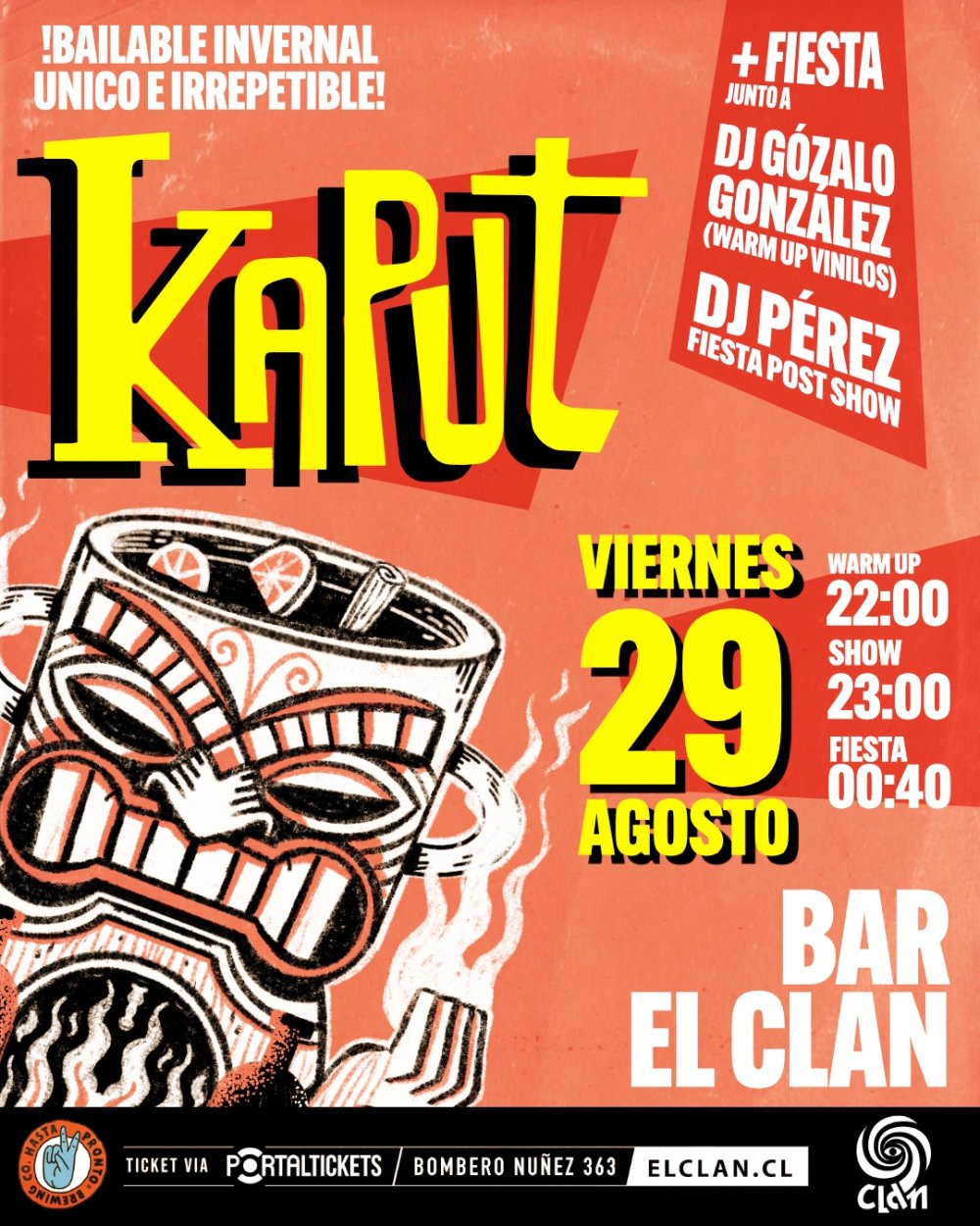Flyer CLAN PRESENTA: KAPUT EN VIVO: DESPEDIDA DE MARTÍN + FIESTA DJ PEREZ Y DJ MANYIN