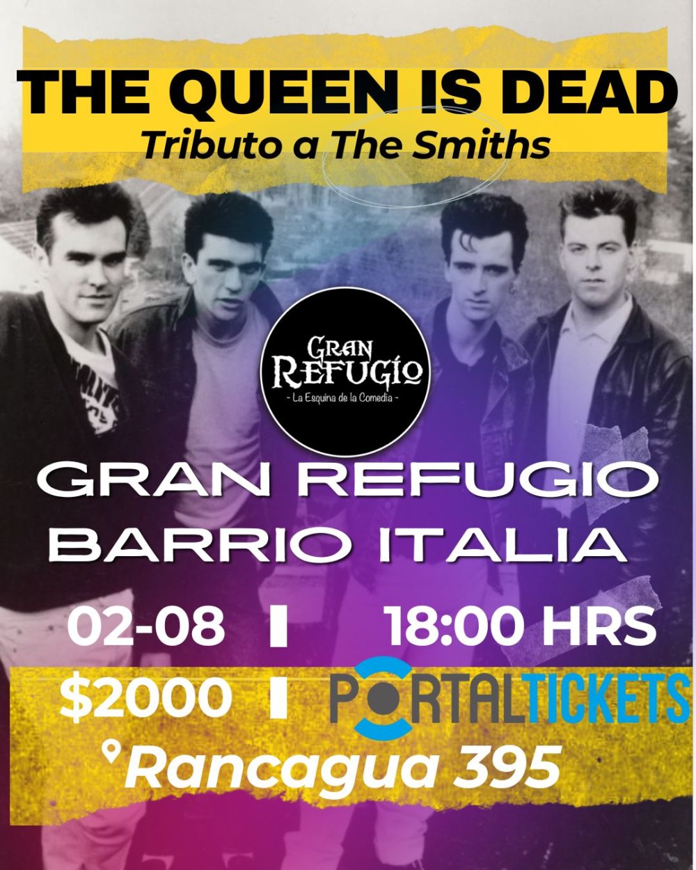 Flyer Evento THE QUEEN IS DEAD: TRIBUTO A THE SMITHS EN GRAN REFUGIO BARRIO ITALIA