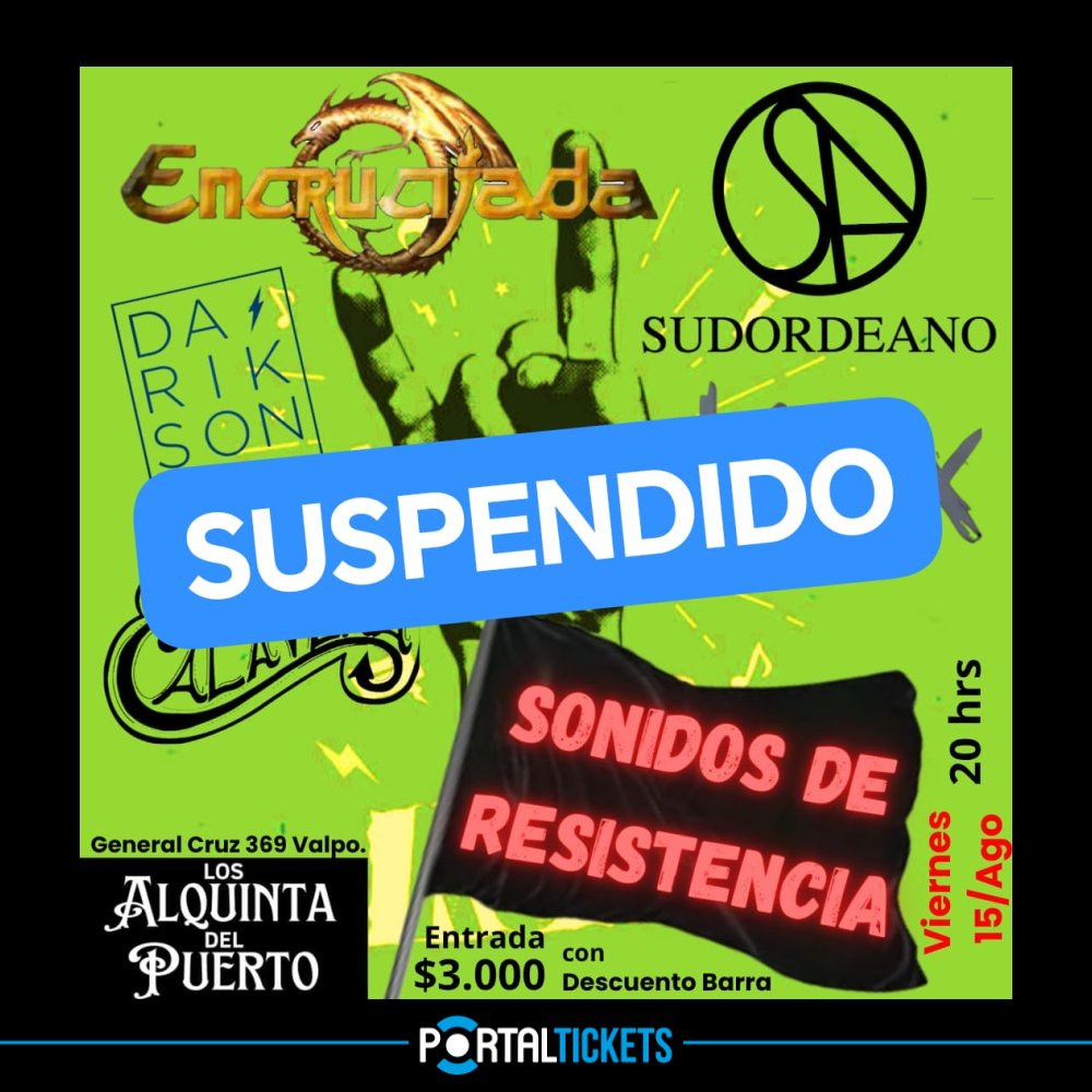 Flyer Evento SONIDOS DE RESISTENCIA EN LOS ALQUINTA DEL PUERTO, VALPARAÍSO