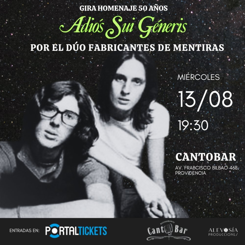 Flyer TRIBUTO A SUI GENERIS CON FABRICANTES DE MENTIRAS EN CANTOBAR