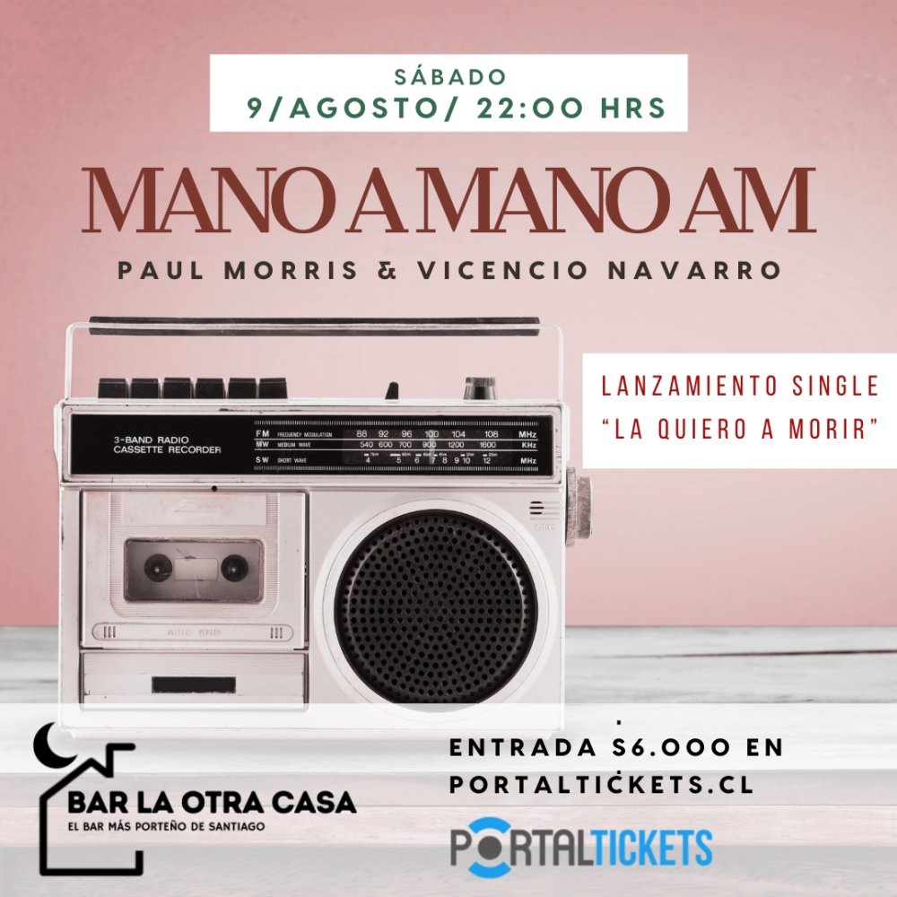 Flyer MANO A MANO AM: VICENCIO NAVARRO + PAUL MORRIS EN BAR LA OTRA CASA
