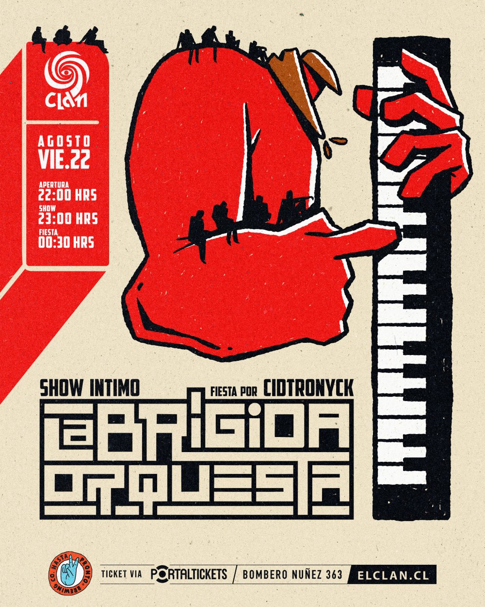 Flyer CLAN PRESENTA: LA BRÍGIDA ORQUESTA + FIESTA DJ CIDTRONYCK - 22 AGOSTO