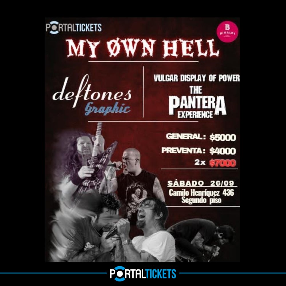 Flyer MY OWN HELL EN BIVALDI, VALDIVIA