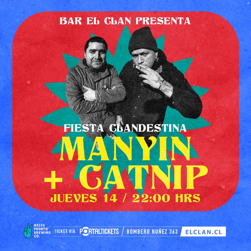 Flyer CLAN PRESENTA: FIESTA CLANDESTINA CON DJ MANYIN Y DJ CATNIP