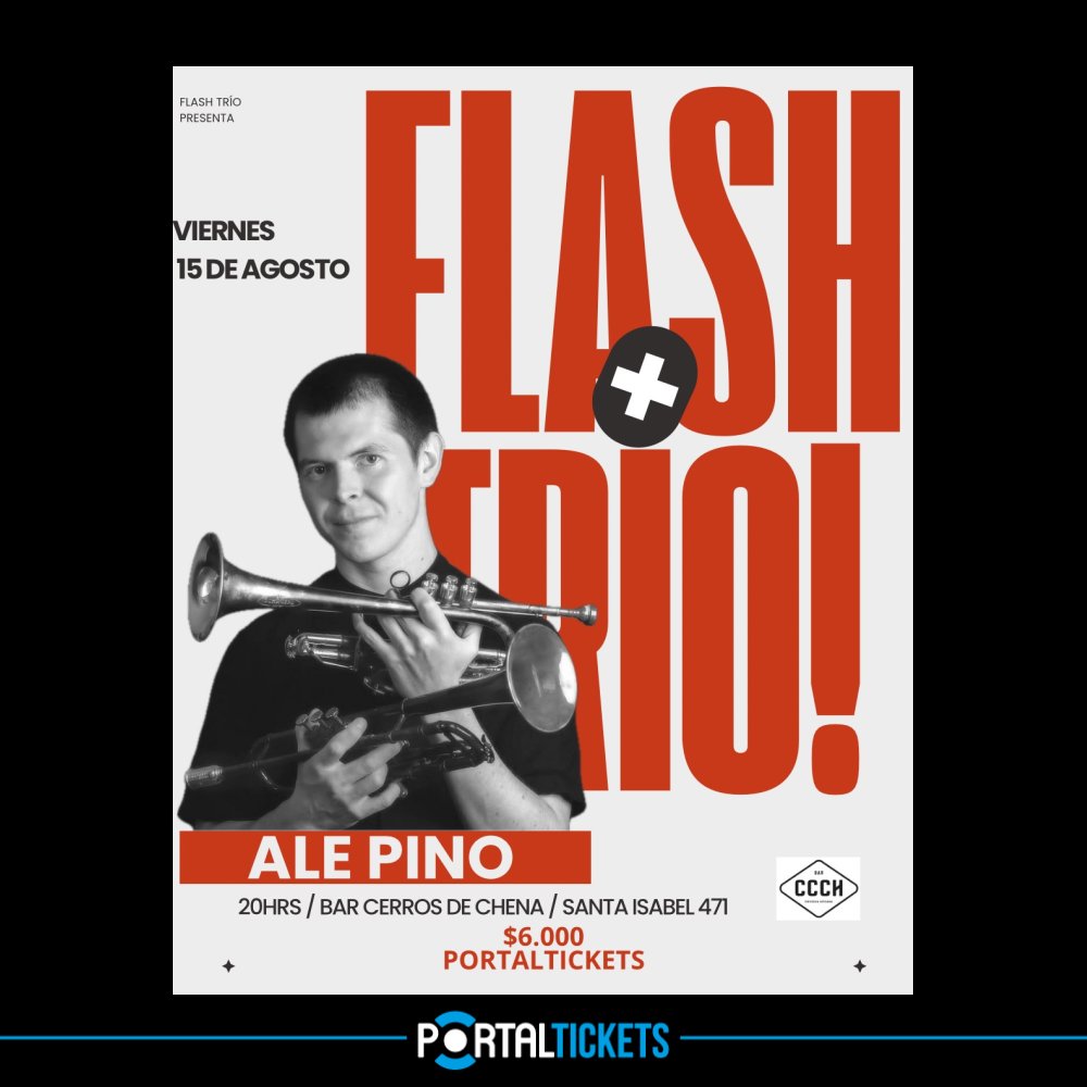 Flyer JAZZ CON FLASH TRIO + ALE PINO EN BAR CERROS DE CHENA
