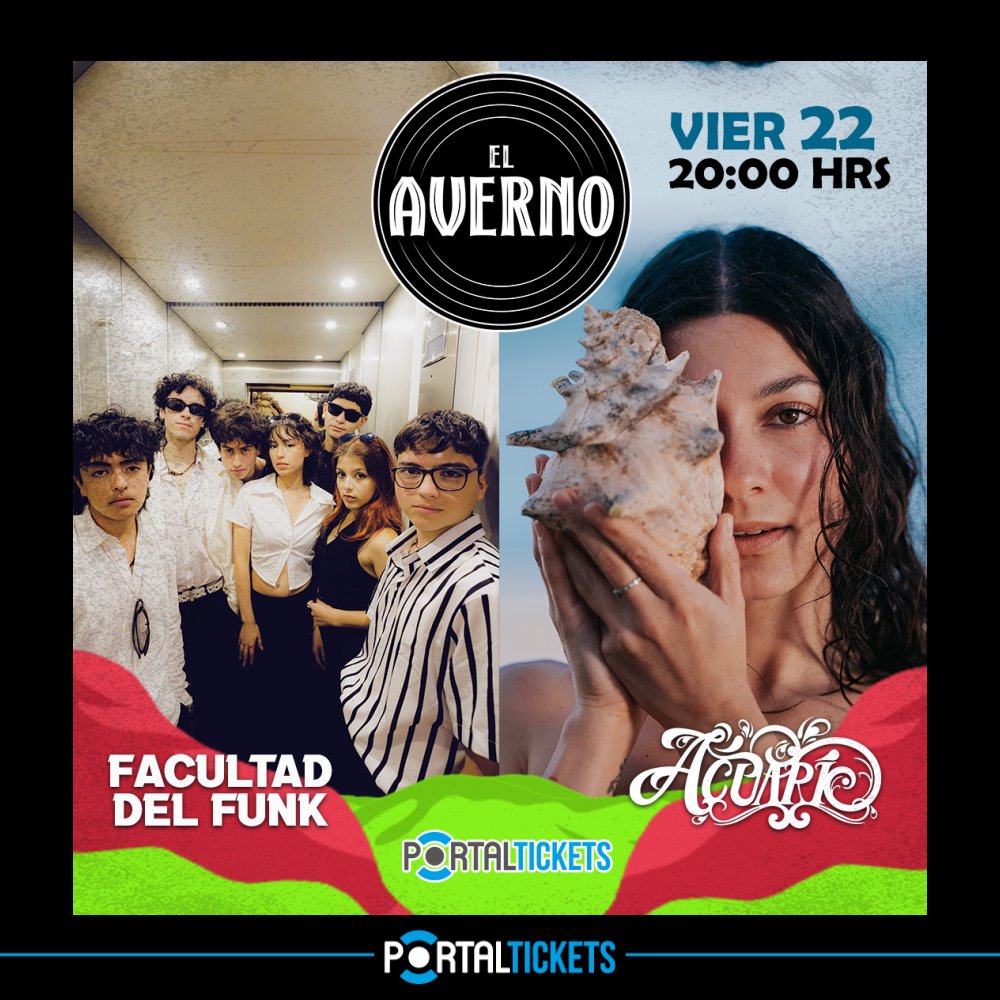 Flyer ACUARIO + FACULTAD DEL FUNK EN AVERNO, CONCEPCIÓN