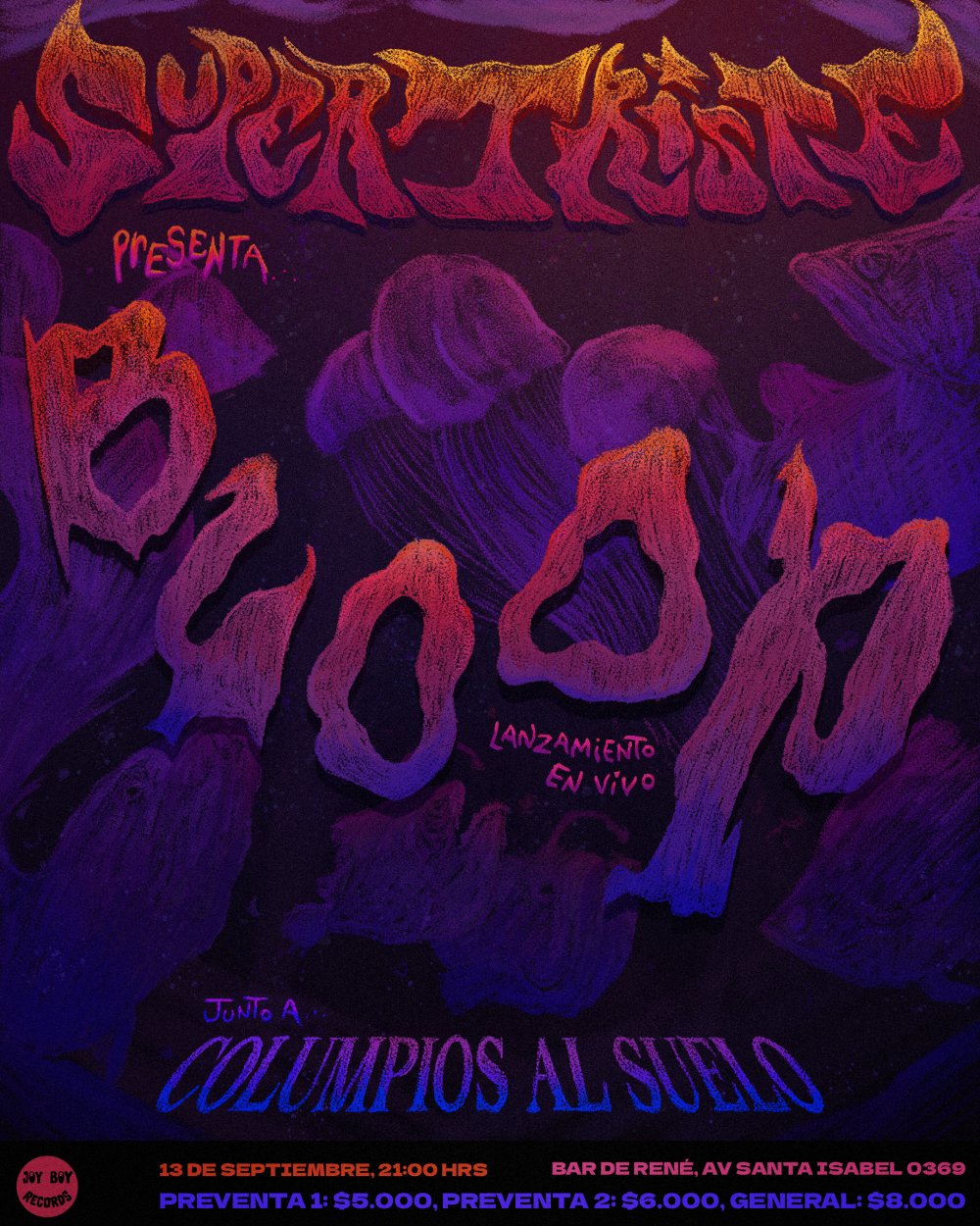 Flyer SUPERTRISTE PRESENTA BLOOP EN SANTIAGO - BAR DE RENÉ