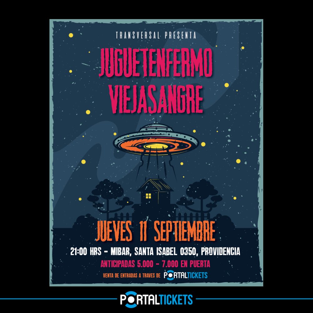 Flyer CICLO TRANSVERSAL: VIEJASANGRE + JUGUETENFERMO EN MIBAR
