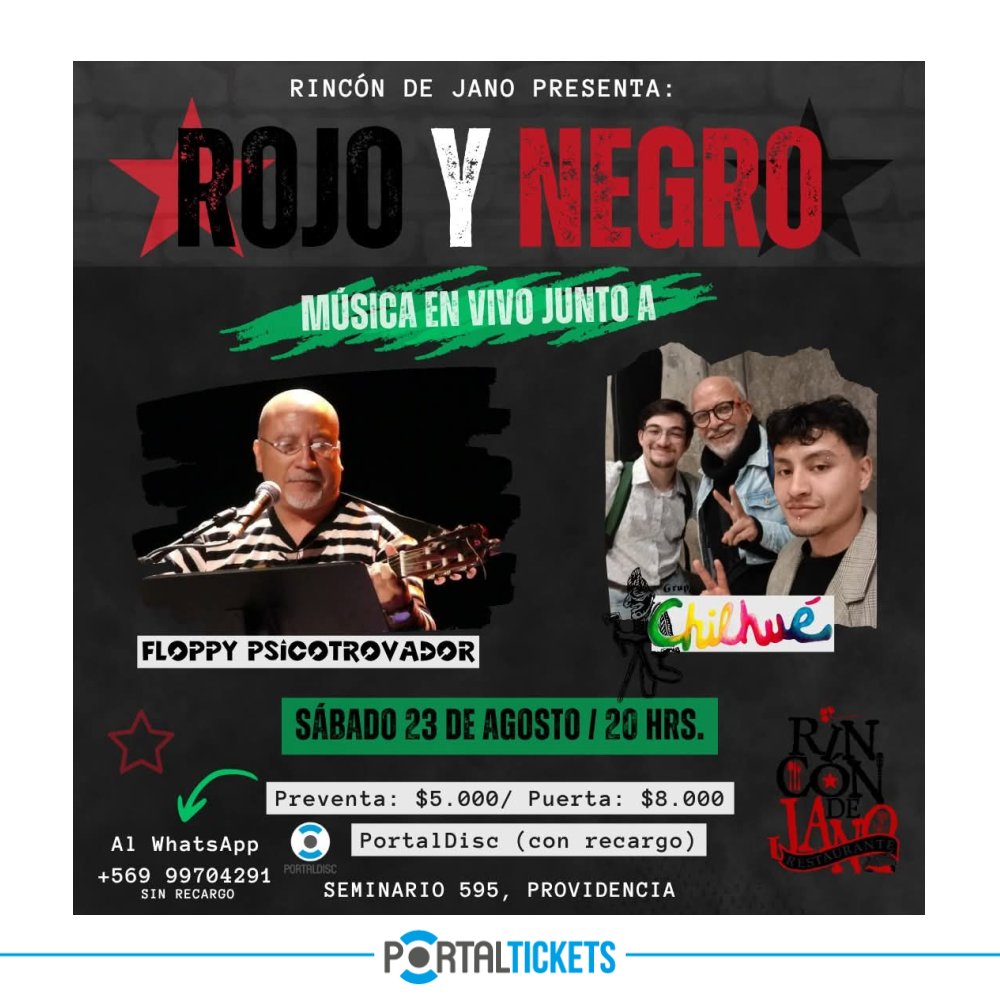 Flyer GRUPO CHILHUÉ  + FLOPPY PSICOTROVADOR EN RINCÓN DE JANO