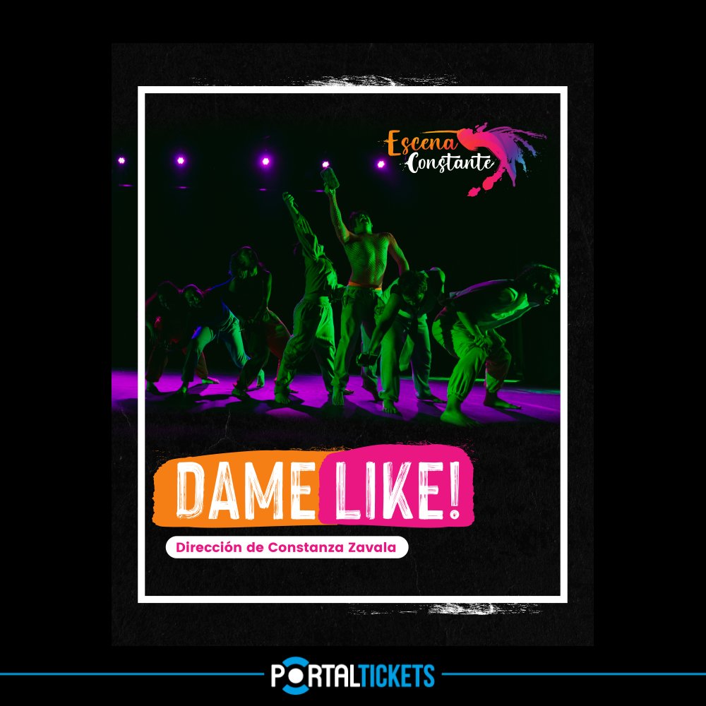 Flyer DAME LIKE! EN TEATRO MUNICIPAL DE LA SERENA